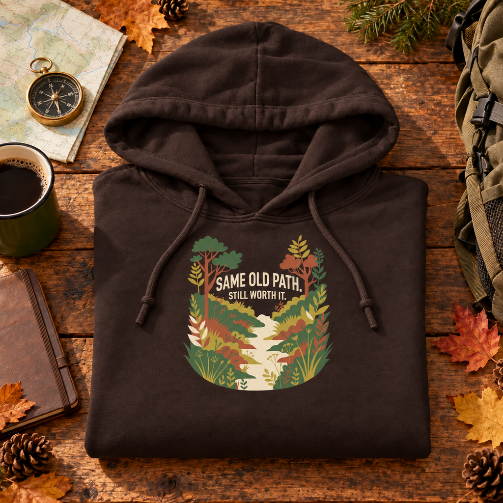 Same Old Path - Walking Hoodie