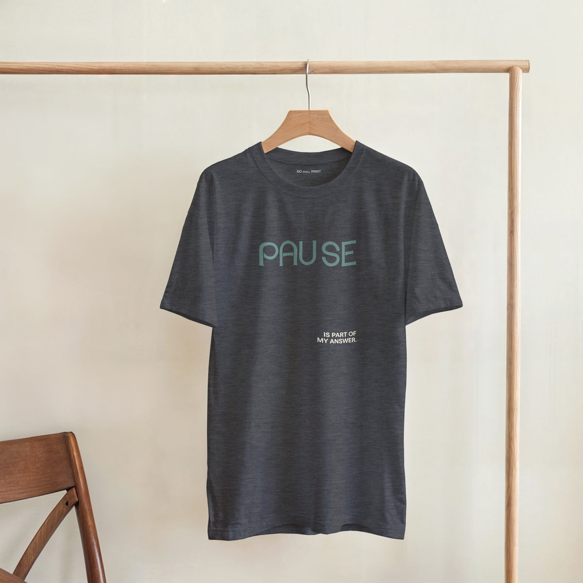 Pause Is Part of My Answer  - Neurodivergent T-Shirt